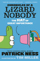 Book cover of: Chronicles of a Lizard Nobody: The Hat of Great Importance