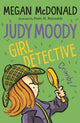 Book cover of: Judy Moody, Girl Detective. By: Megan McDonald