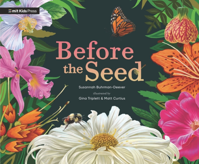 Book cover of: Before the Seed: How Pollen Moves