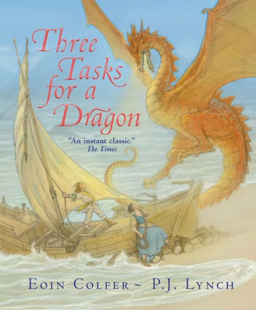 Book cover of: Three Tasks for a Dragon. By: Eoin Colfer