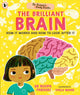 Dr Roopa's Body Books: The Brilliant Brain 9781529523584 Roopa Farooki
