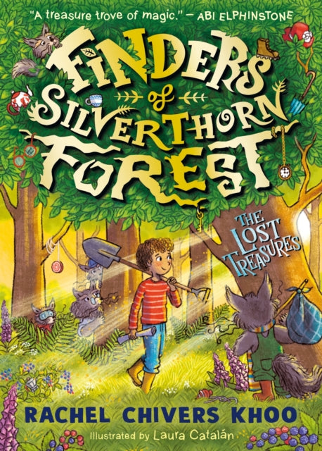 Book cover of: Finders of Silverthorn Forest: The Lost Treasures