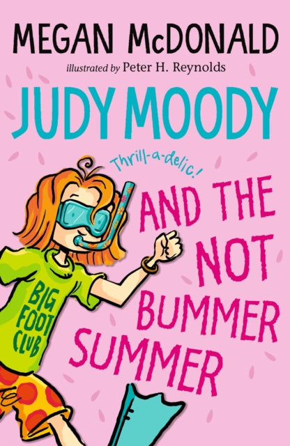 Book cover of: Judy Moody and the NOT Bummer Summer
