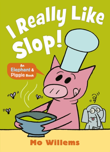 Book cover of: I REALLY Like Slop!