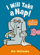 I Will Take a Nap! 9781529525298 Mo Willems