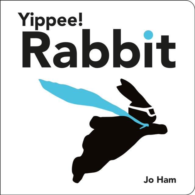Book cover of: Yippee! Rabbit