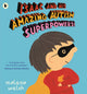 Book cover of: Isaac and His Amazing Autism Superpowers!