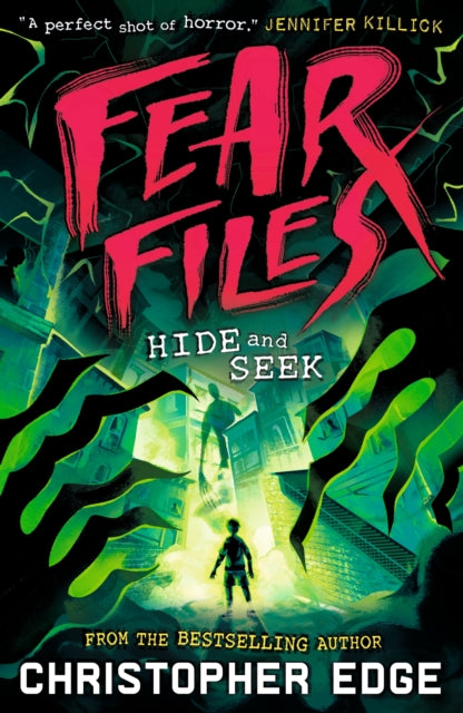 Book cover of: Fear Files: Hide and Seek