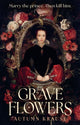 Book cover of: Grave Flowers