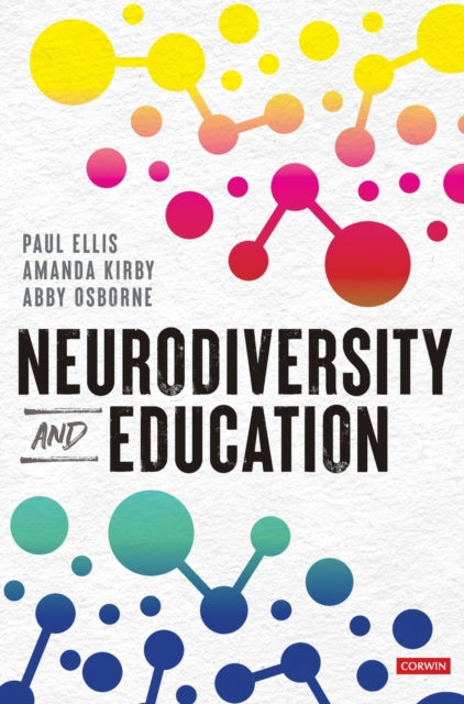 Book cover of: Neurodiversity and Education. By: Paul Ellis