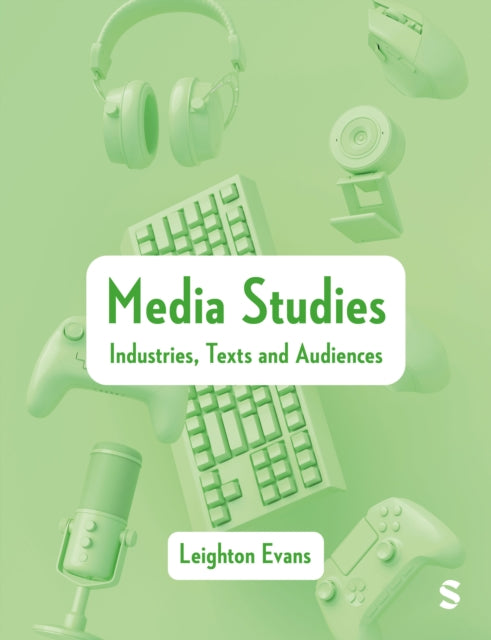 Book cover of: Media Studies. By: Leighton Evans