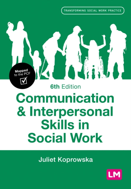 Book cover of: Communication and Interpersonal Skills in Social Work. By: Juliet Koprowska