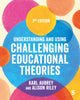Understanding and Using Challenging  Educational Theories 9781529672190 Karl Aubrey