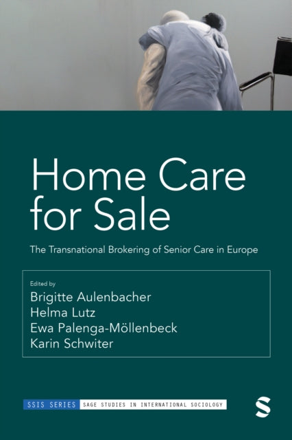 Book cover of: Home Care for Sale. By: Brigitte Aulenbacher