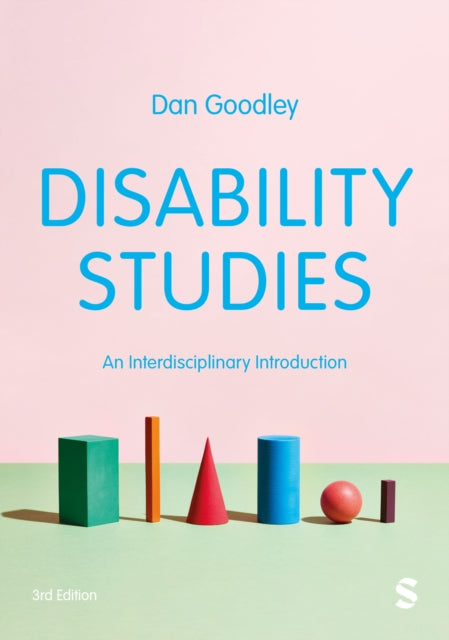 Book cover of: Disability Studies. By: Dan Goodley