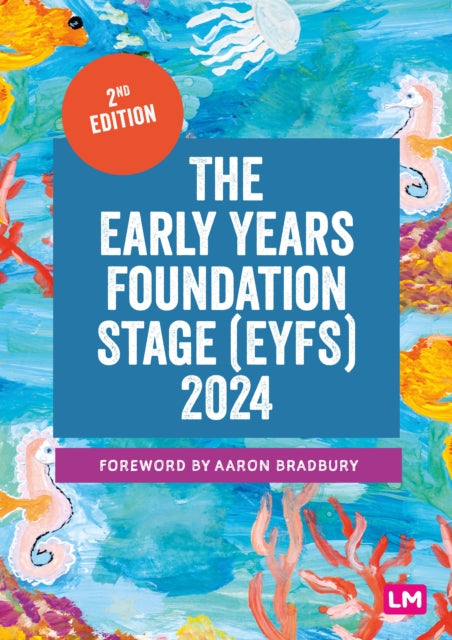 Book cover of: Early Years Foundation Stage (EYFS) 2024. By: Learning Learning Matters