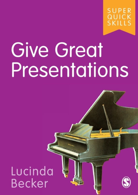 Book cover of: Give Great Presentations. By: Lucinda Becker