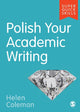 Book cover of: Polish Your Academic Writing. By: Helen Coleman