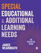 Book cover of: Special Educational and Additional Learning Needs. By: Janice Wearmouth