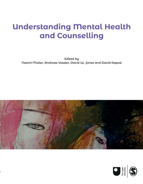 Book cover of: Understanding Mental Health and Counselling. By: Naomi Moller