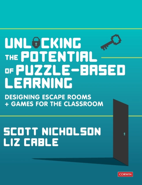 Book cover of: Unlocking the Potential of Puzzle-based Learning. By: Scott Nicholson
