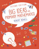 Book cover of: Big Ideas in Primary Mathematics. By: Robert Newell
