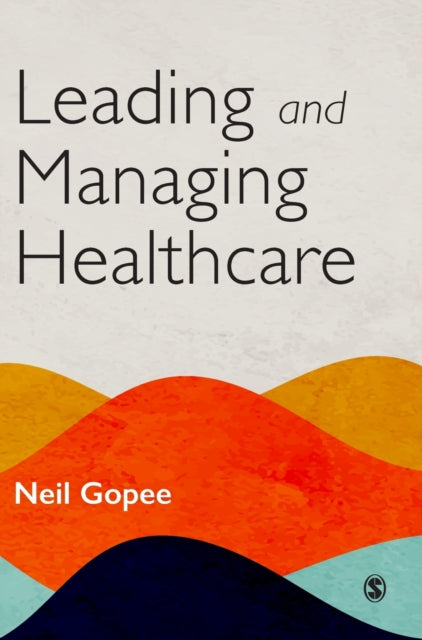 Leading and Managing Healthcare