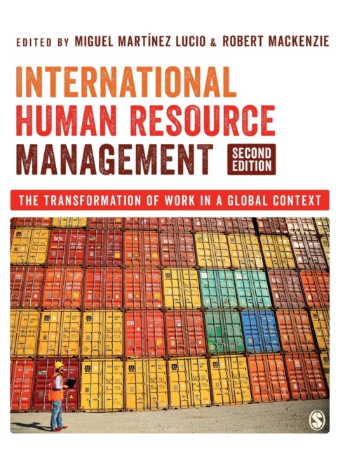 Book cover of: International Human Resource Management. By: Miguel Martínez Lucio