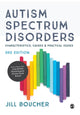 Book cover of: Autism Spectrum Disorders. By: Jill Boucher