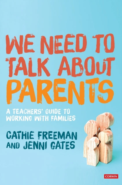 Book cover of: We Need to Talk about Parents. By: Cathie Freeman