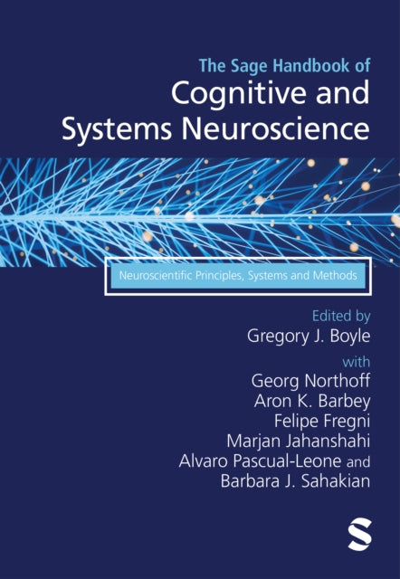 The Sage Handbook of Cognitive and Systems Neuroscience