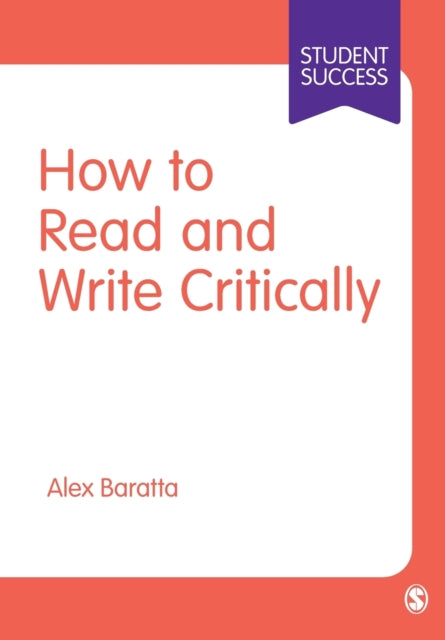 Book cover of: How to Read and Write Critically. By: Alex Baratta
