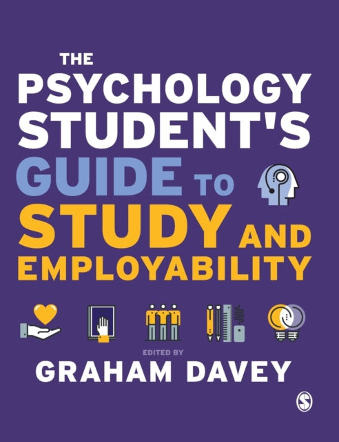 Book cover of: Psychology Student’s Guide to Study and Employability. By: Graham C. L. Davey