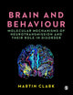 Book cover of: Brain and Behaviour. By: Martin Clark