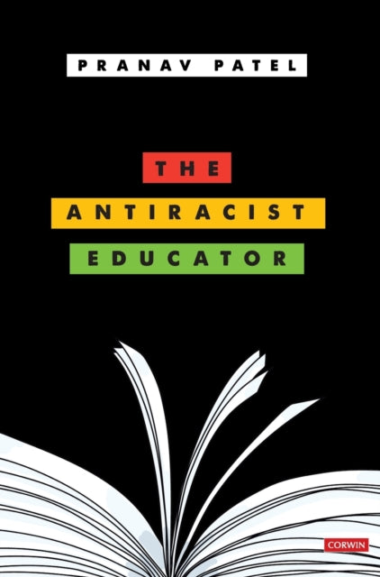 Book cover of: Antiracist Educator. By: Pranav Patel