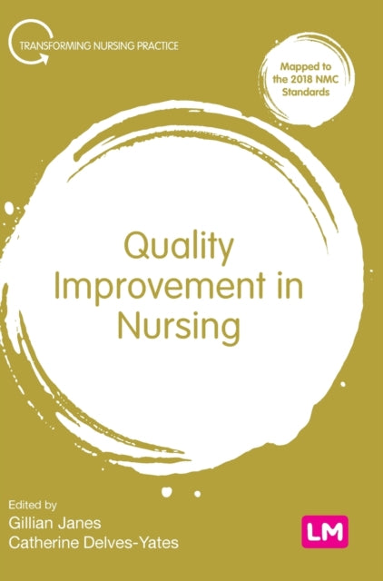 Book cover of: Quality Improvement in Nursing. By: Gillian Janes