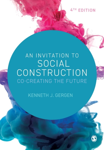 Book cover of: Invitation to Social Construction. By: Gergen, Kenneth J.
