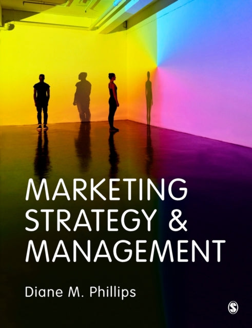 Book cover of: Marketing Strategy & Management. By: Diane M. Phillips