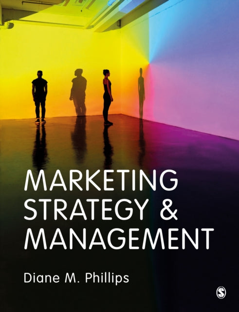 Book cover of: Marketing Strategy & Management. By: Diane M. Phillips