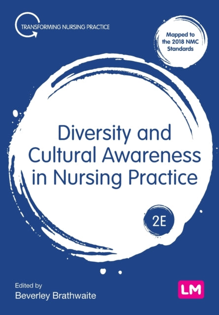 Book cover of: Diversity and Cultural Awareness in Nursing Practice. By: Beverley Brathwaite