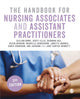 Handbook for Nursing Associates and Assistant Practitioners 9781529789812 Gillian Rowe