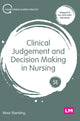 Book cover of: Clinical Judgement and Decision Making in Nursing. By: Mooi Standing