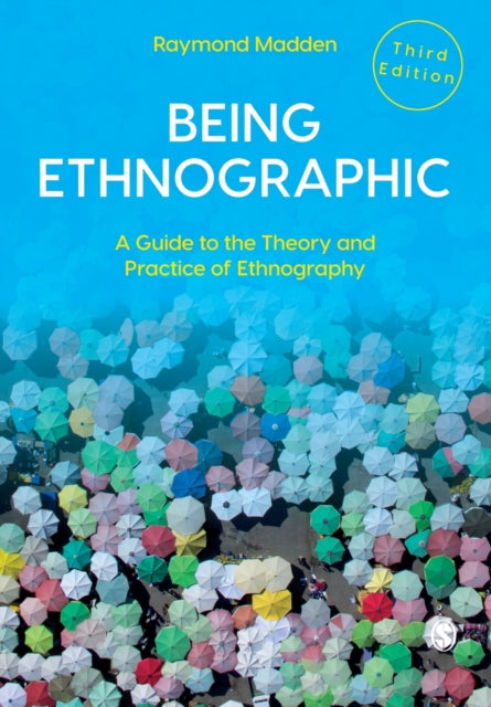 Book cover of: Being Ethnographic. By: Raymond Madden
