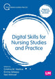 Book cover of: Digital Skills for Nursing Studies and Practice. By: Cristina Vasilica