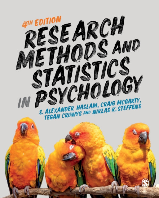 Book cover of: Research Methods and Statistics in Psychology. By: S. Alexander Haslam