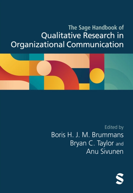 Book cover of: Sage Handbook of Qualitative Research in Organizational Communication. By: Boris H. J. M. Brummans