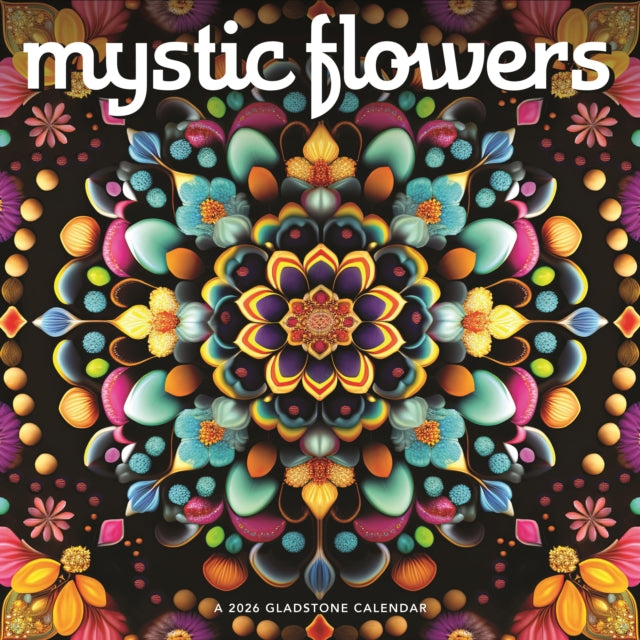 Book cover of: Mystic Flowers Square Wall Sunday Start