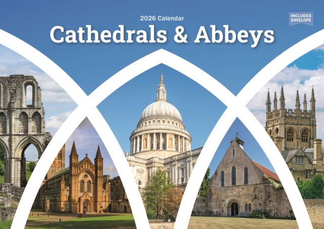 Book cover of: Cathedrals & Abbeys A5 Calendar 2026