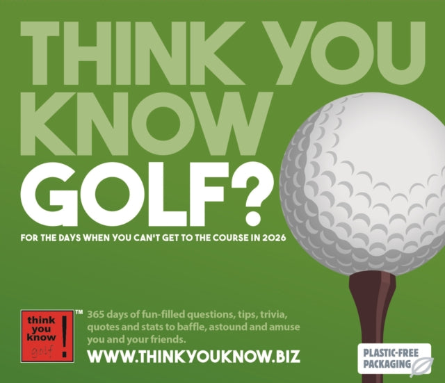 Book cover of: Think You Know Golf Box Calendar 2026