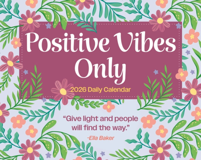 Book cover of: Positivity Vibes Only Box Calendar 2026
